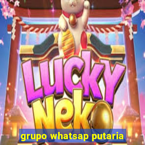 grupo whatsap putaria